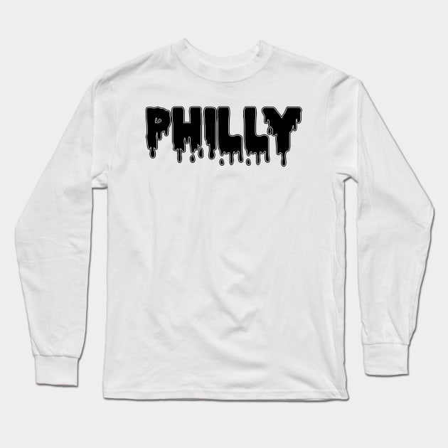 Drippy Philly Long Sleeve T-Shirt by lolosenese